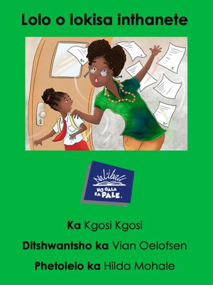 cover image of Lolo Fixes the Internet (Sesotho)